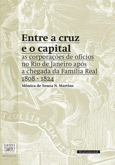 Entre a Cruz  o Capital