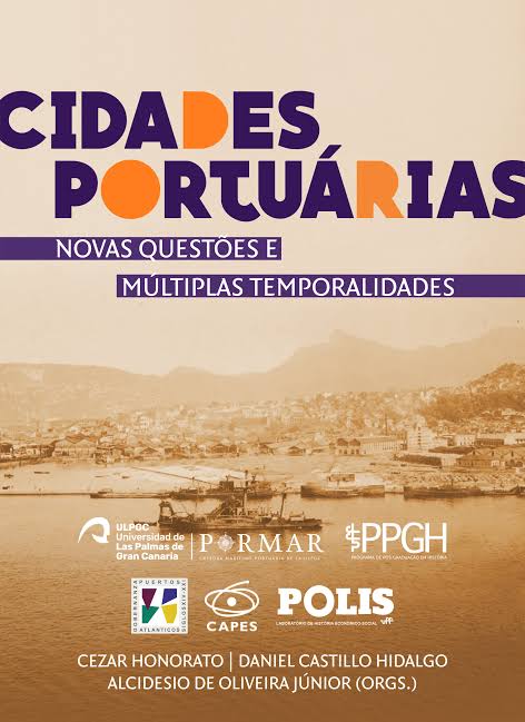 Cidades Portuárias: Novas Questões e Múltiplas Temporalidades